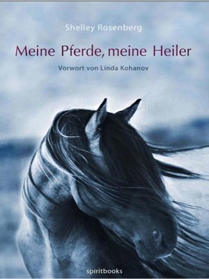 cover image of Meine Pferde, meine Heiler
